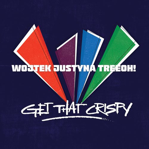 WJ3OH_Get_that_Crispy_cover_800x800.jpg